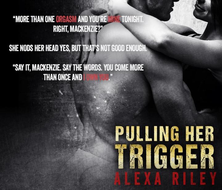 Pulling Her Trigger T4