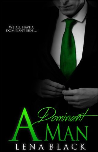 A Dominant Man