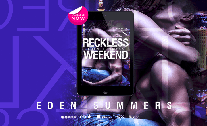 RECKLESS-WEEKEND-AVAILABLE-NOW