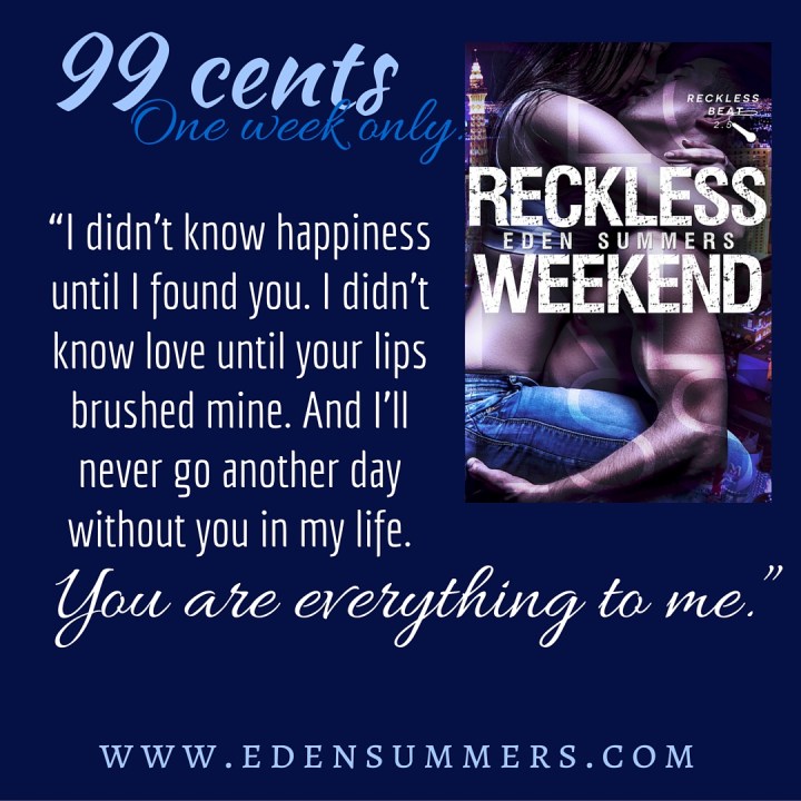 Reckless Weekend Quote