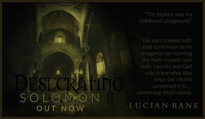 Deserating Solomon II Asylum Tease out now