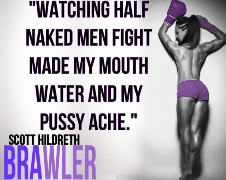 Brawler Watching half naked men ECraziesrus