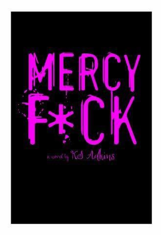 Mercy Fck