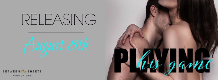 Playing His Game release Banner