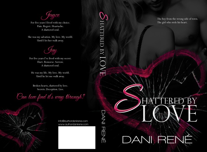 Shattered By Love full
