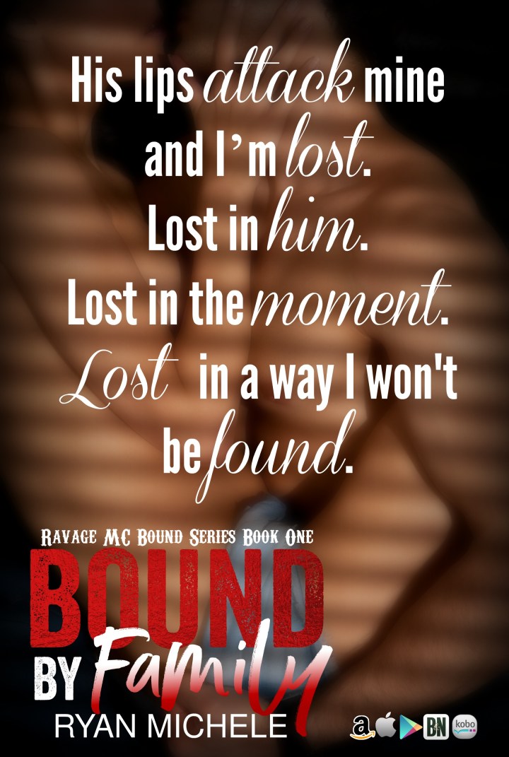 Bound By Family lost in a way i won't be found