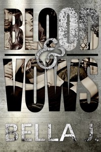 Blood &amp; Vows