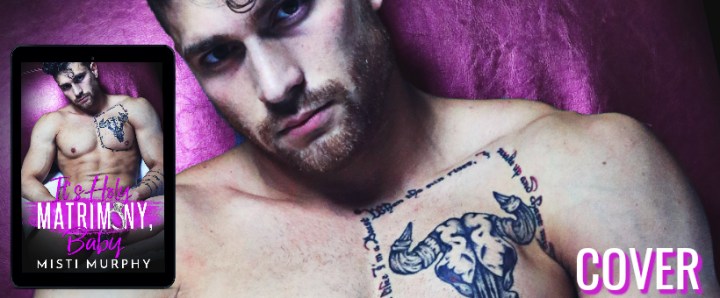 It's Holy Matrimony, Baby COVER